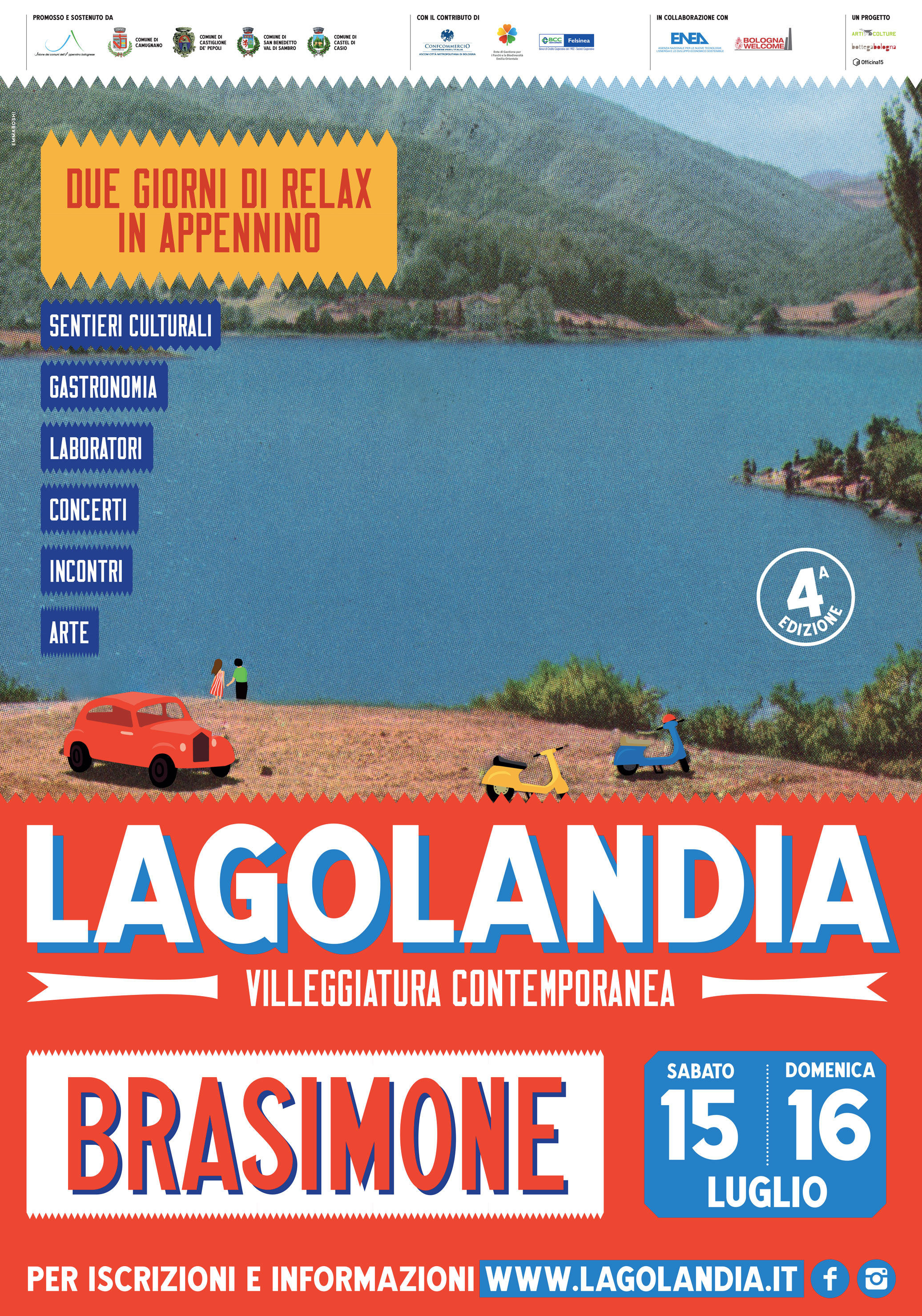 Lagolandia - Brasimone 15 - 16 Luglio 2017