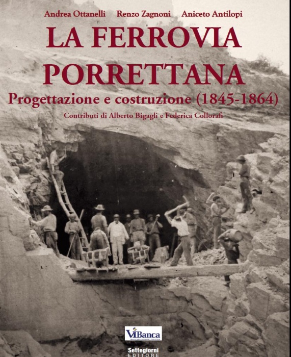  “LA FERROVIA PORRETTANA. Progettazione e costruzione (1845-1864)”. Presentazione libro a Vergato