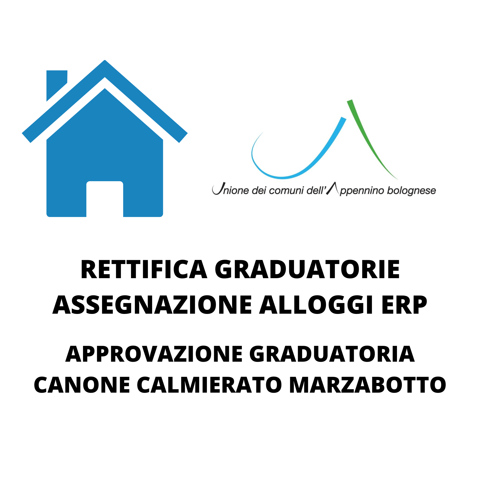 Rettifica Graduatorie ERP e Approvazione Graduatoria Alloggi canone calmierato