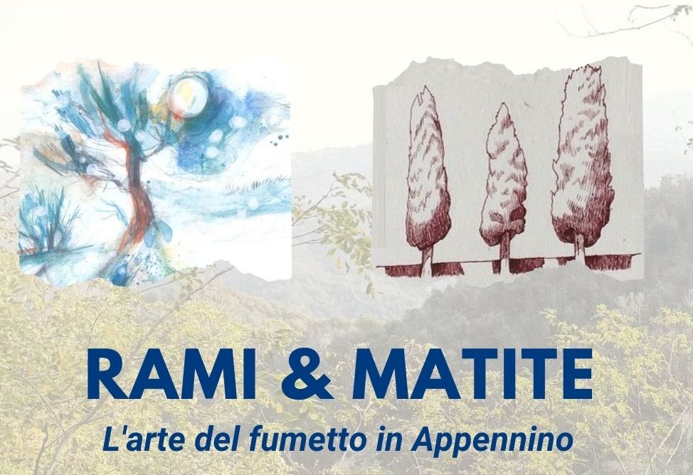 Rami&Matite. L'arte del fumetto in Appennino