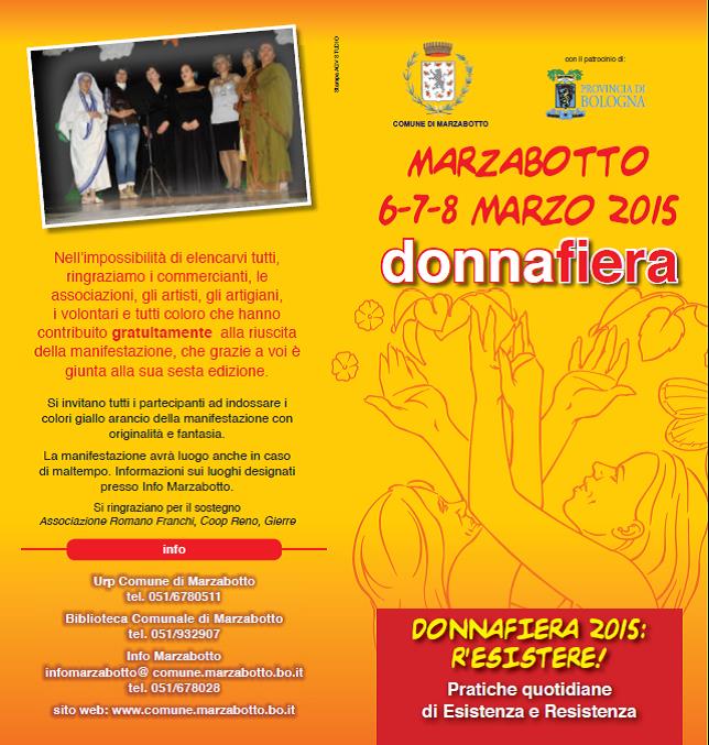 DonnaFiera 2015 R’esistere. Pratiche quotidiane di esistenza e resistenza. 6-7-8 marzo a Marzabotto