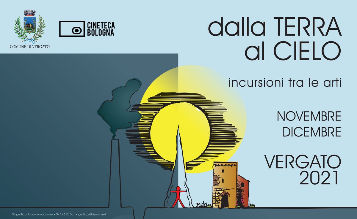 DALLA TERRA AL CIELO Incursioni tra le arti