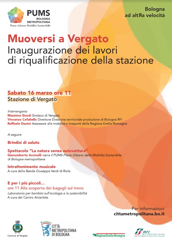INAUGURAZIONE DEI LAVORI DI RIQUALIFICAZIONE DELLA STAZIONE DI VERGATO