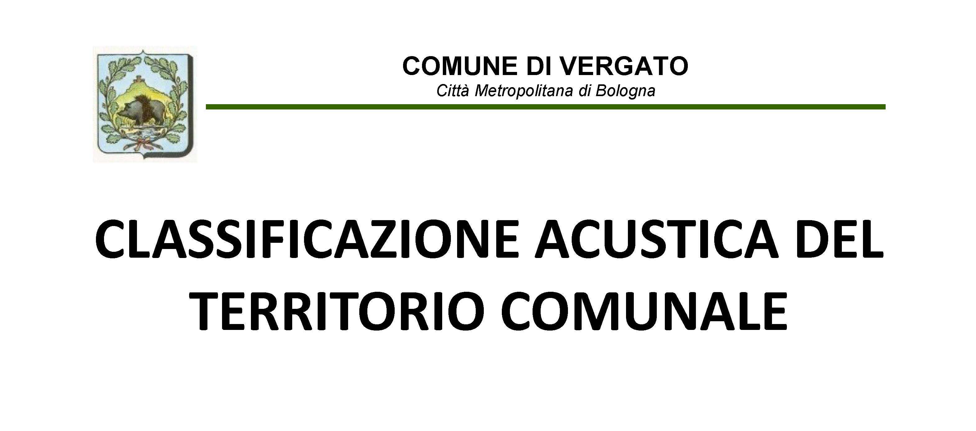 Piano di Classificazione Acustica del Territorio Comunale.