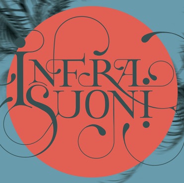 INFRASUONI - Rassegna di nuovi orizzonti sonori