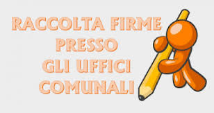 MODALITA' DI RACCOLTA DELLE FIRME PER REFERENDUM E PROPOSTE DI LEGGE DI INIZIATIVA POPOLARE