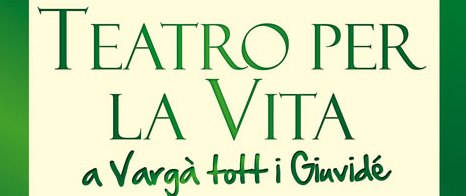 TEATRO PER LA VITA